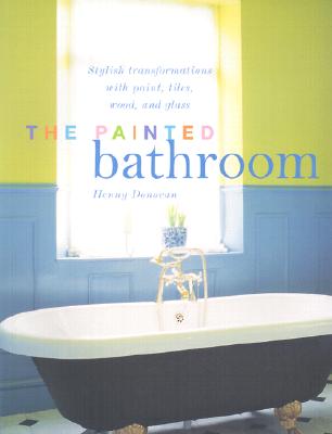 Image for Painted Bathroom: Stylish transformations with paint, tiles, mosaic, and glass