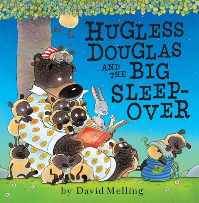 Image for Hugless Douglas and the Big Sleepover Hugless Douglas and the Big Sleepover