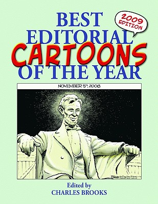 Image for Best Editorial Cartoons of the Year: 2009 Edition