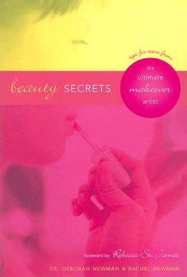 Beauty Secrets: Tips for Teens from the Ultimate Makeover Artist