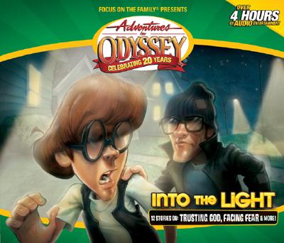 Image for Vol 47 Into the Light: Adventures in Odyssey