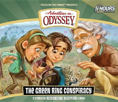 Image for The Green Ring Conspiracy (Adventures in Odyssey)
