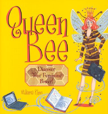 Queen Bee: Discover Your Feminine Power!