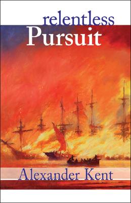 Relentless Pursuit (Volume 25) (The Bolitho Novels, 25)
