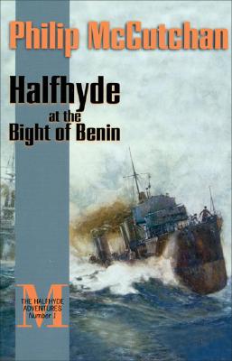 HALFHYDE AT THE BIGHT OF BENIN: THE HALFHYDE ADVENTURES #1