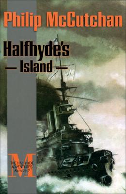 HALFHYDE'S ISLAND: THE HALFHYDE ADVENTURES #2