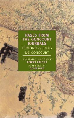 Pages from the Goncourt Journals (New York Review Books Classics)