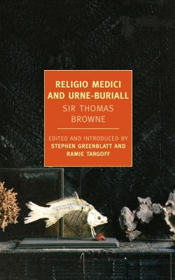 Image for Religio Medici and Urne-Burial (New York Review Books Classics)