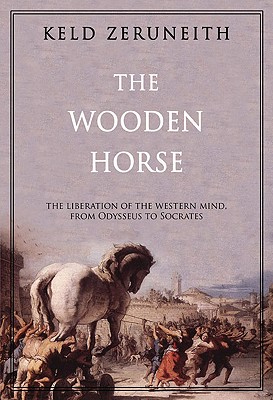 The Wooden Horse: From Odysseus to Socrates