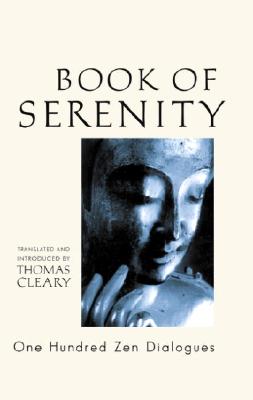 Image for Book of Serenity: One Hundred Zen Dialogues