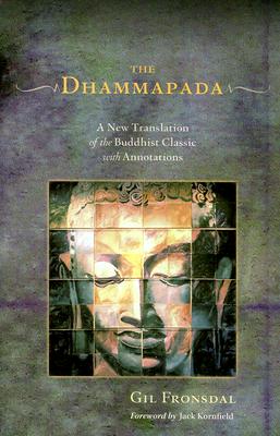Image for The Dhammapada: A New Translation of the Buddhist Classic with Annotations