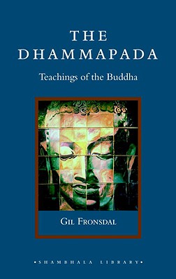 Dhammapada: Teachings of the Buddha