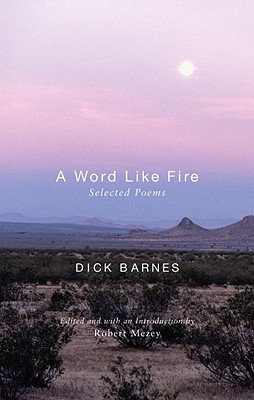 A Word Like Fire: Selected Poems