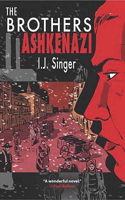 The Brothers Ashkenazi: A Novel