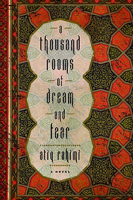 A Thousand Rooms of Dream and Fear: A Novel