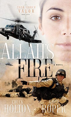 Image for Allah's Fire (Task Force Valor Series #1)