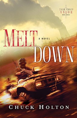 Image for Meltdown (Task Force Valor Series #3) Meltdown (Task Force Valor Series #3)