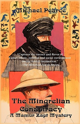The Mingrelian Conspiracy (Mamur Zapt Mysteries)