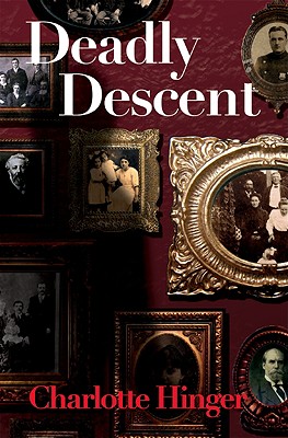 Image for Deadly Descent (Lottie Albright Series) Deadly Descent (Lottie Albright Series)