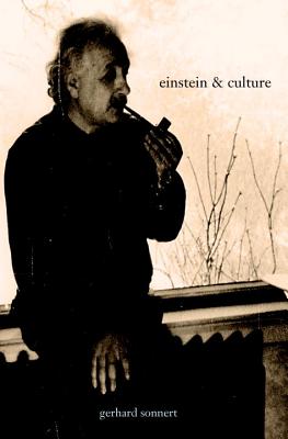 Einstein And Culture (German Studies)