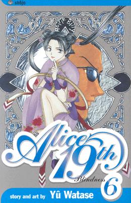 Image for Alice 19th, Vol. 6: Blindness