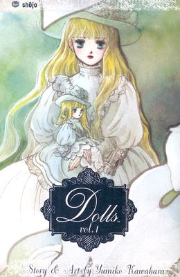 Dolls, Vol. 1, Kawahara, Yumiko Dolls, Vol. 1, Kawahara, Yumiko