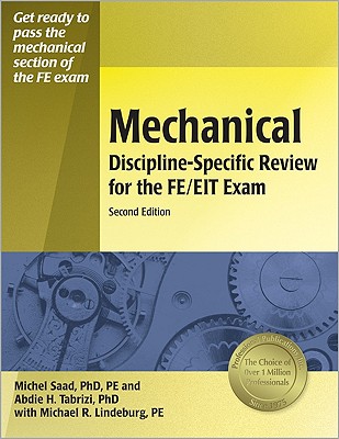 Image for Mechanical Discipline-Specific Review for the FE/EIT Exam, 2nd Ed Mechanical Discipline-Specific Review for the FE/EIT Exam, 2nd Ed
