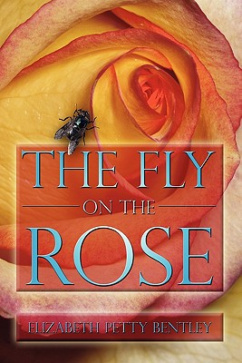 Image for The Fly on the Rose