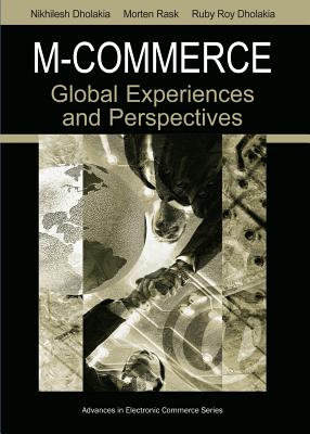 M-Commerce: Global Experiences And Perspectives