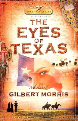 The Eyes of Texas (Lone Star Legacy #3)