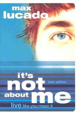 Image for Its Not About Me Teen Edition