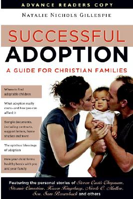 Successful Adoption: A Guide for Christian Families