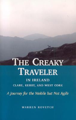 The Creaky Traveler in Ireland: A Journey for the Mobile but Not Agile