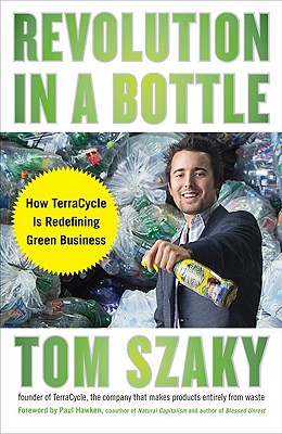 Revolution in a Bottle: How TerraCycle Is Redefining Green Business
