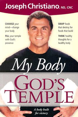 Image for My Body God's Temple: A body built for victory My Body God's Temple: A body built for victory