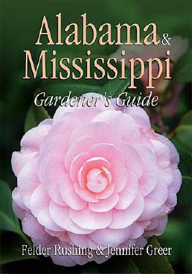 Alabama & Mississippi Gardeners Guide