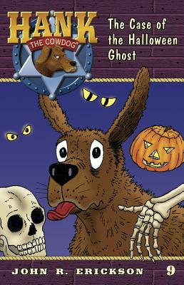 Image for The Case of the Halloween Ghost (Hank the Cowdog (Quality))