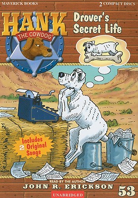 Drover's Secret Life (Hank the Cowdog) Image for Drover's Secret Life (Hank the Cowdog)