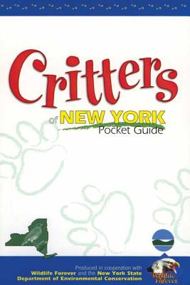 Critters of New York Pocket Guide (Wildlife Pocket Guides)