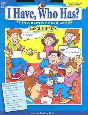 Image for I Have, Who Has Gr. 3-4 Language Arts I Have, Who Has Gr. 3-4 Language Arts