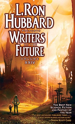 Image for L. Ron Hubbard Presents Writers of the Future, Vol. 24