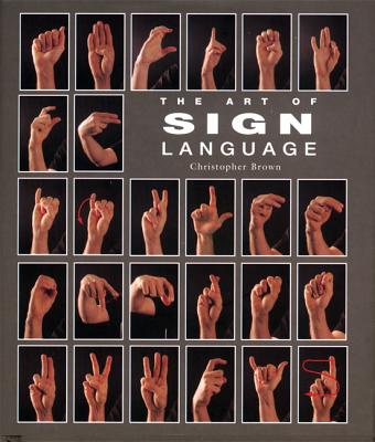 Image for The Art of Sign Language (Pocket Guide Series)