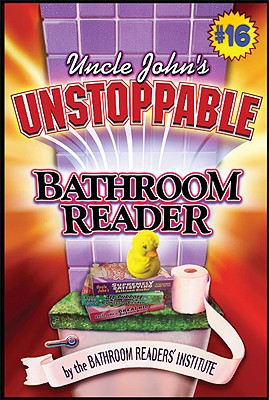 Image for Uncle John's Unstoppable Bathroom Reader