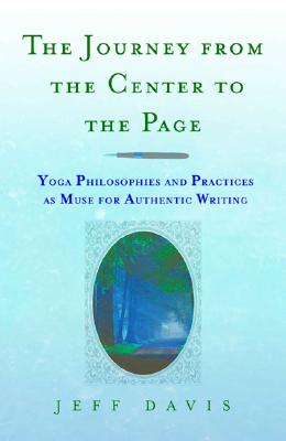 The Journey From the Center to the Page