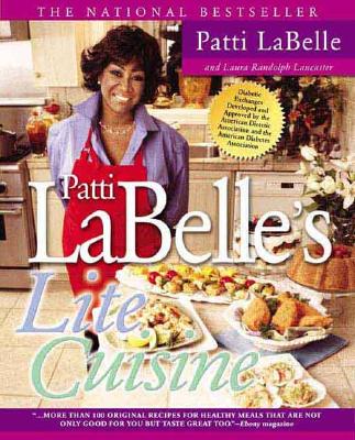 Patti Labelle's Lite Cuisine