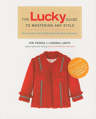 The Lucky Guide to Mastering Any Style