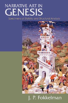 Narrative Art in Genesis: Specimens of Stylistic and Structural Analysis (Biblical Seminar)