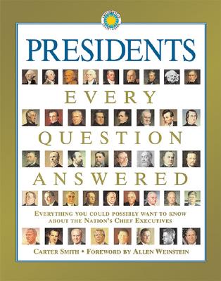 Image for Presidents: Every Question Answered Presidents: Every Question Answered