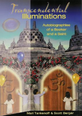 Image for Transcendental Illuminations: Autobiographies Of A Seeker And A Saint
