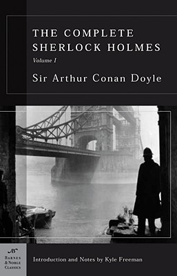 Complete Sherlock Holmes Volume 1